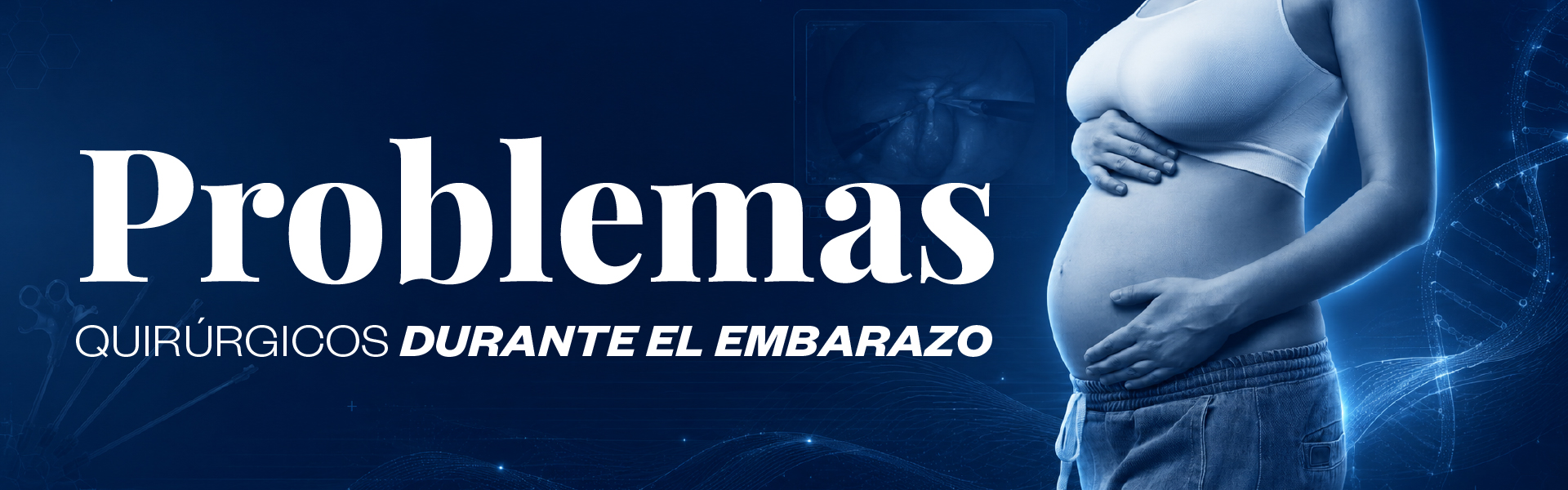 Problemas quirúrgicos durante el embarazo