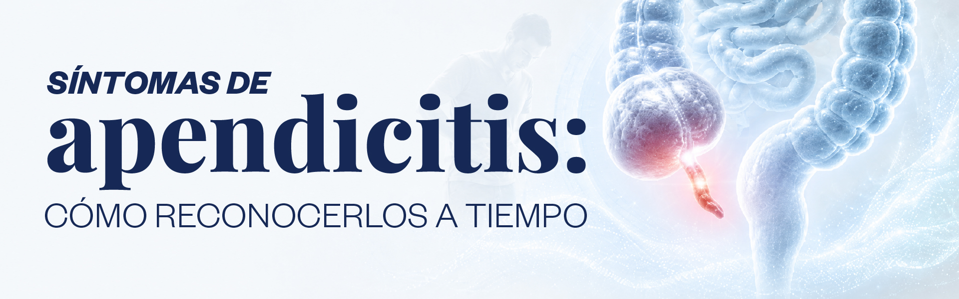 Síntomas de apendicitis: cómo reconocerlos a tiempo