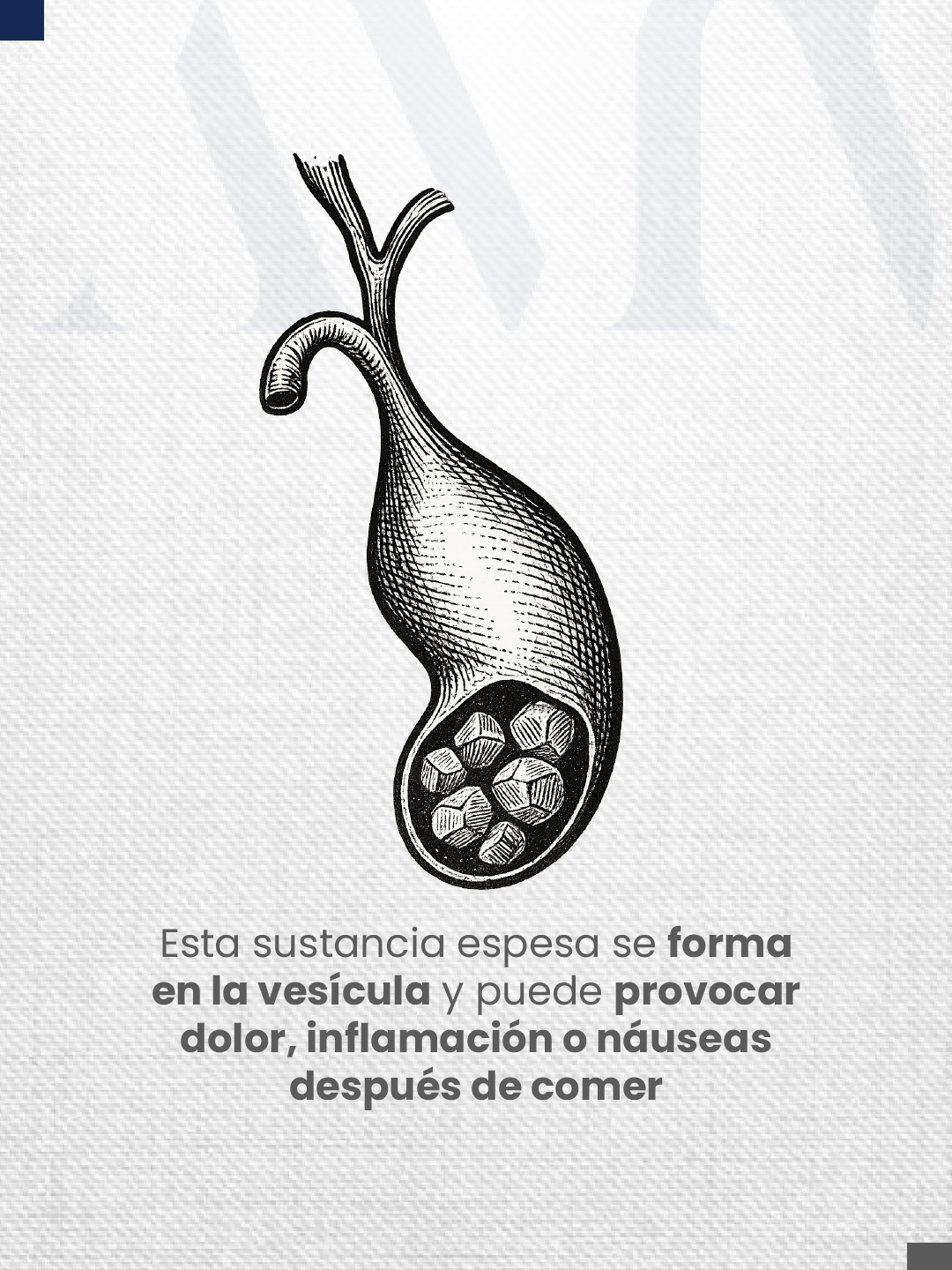 Esta sustancia espesa se forma en la vesícula y puede provocar dolor, inflamación o náuseas después de comer.
